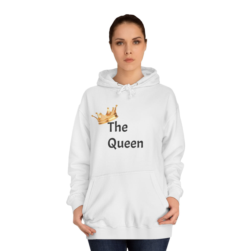 The Queen Matching Hoodie — College Fit