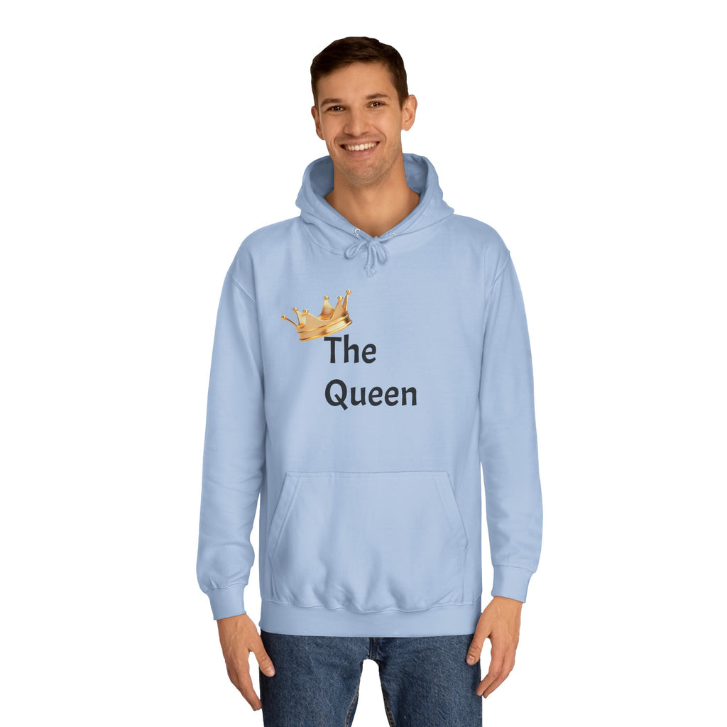 The Queen Matching Hoodie — College Fit
