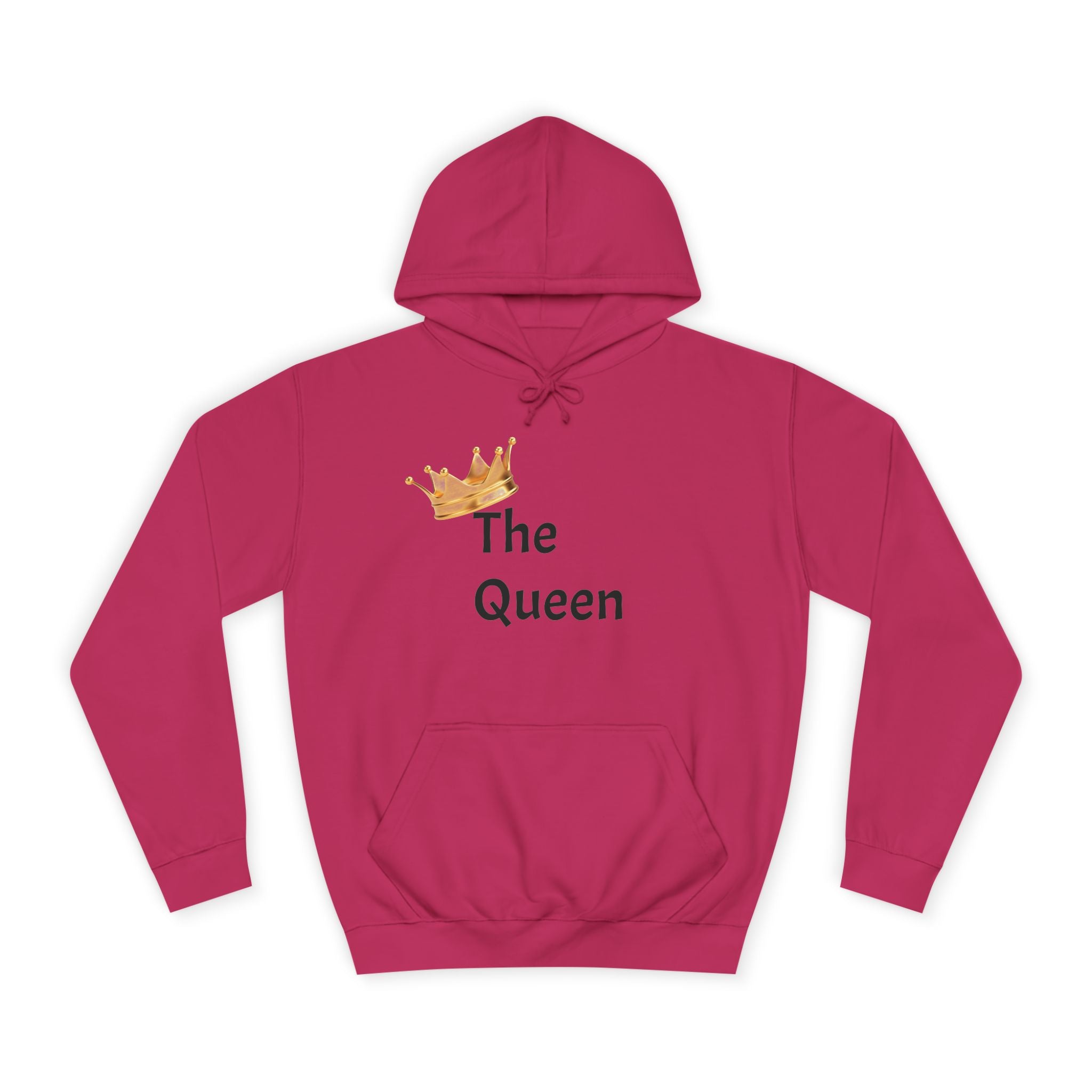 The Queen Matching Hoodie — College Fit